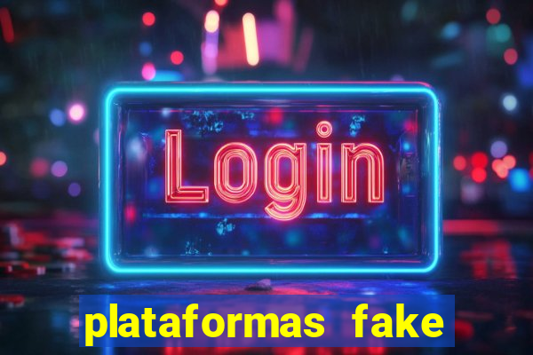 plataformas fake para brincar