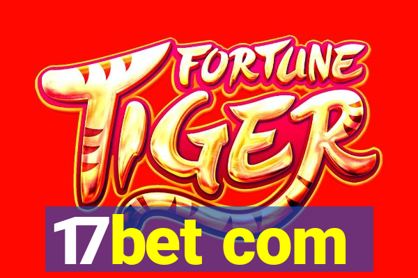 17bet com