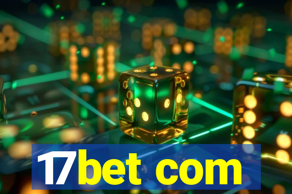 17bet com