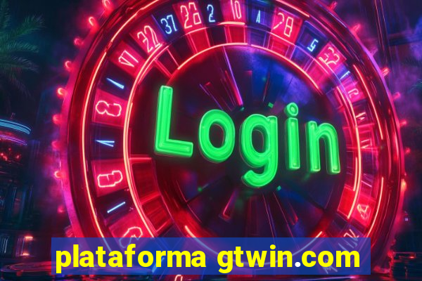 plataforma gtwin.com