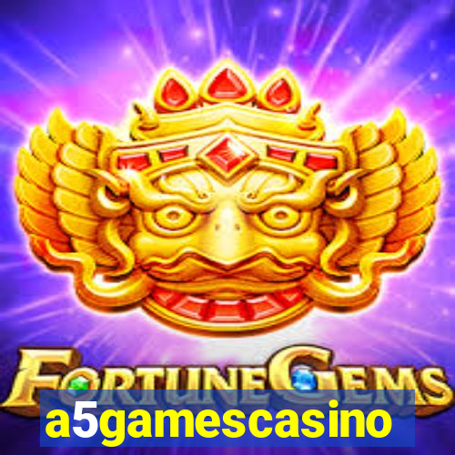 a5gamescasino