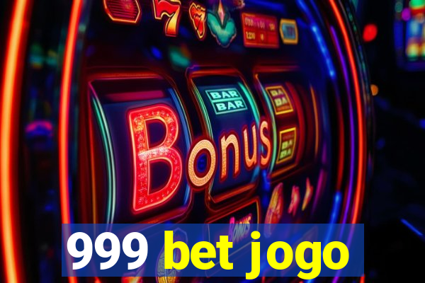 999 bet jogo