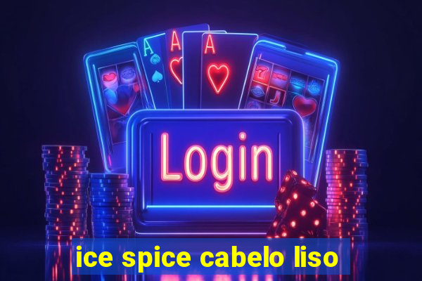 ice spice cabelo liso