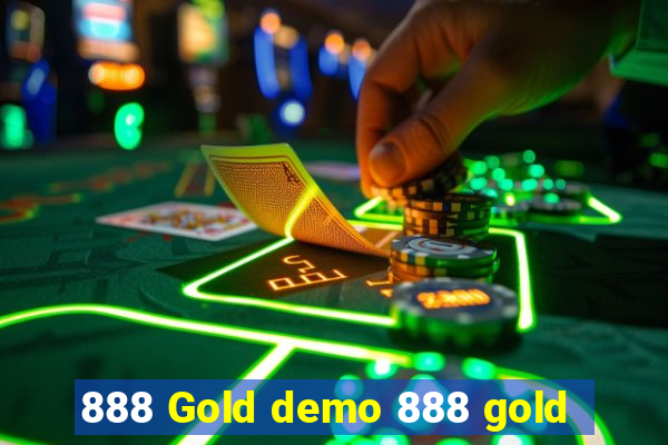 888 Gold demo 888 gold