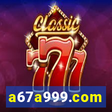 a67a999.com