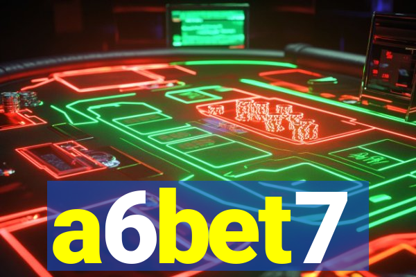 a6bet7