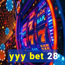 yyy bet 28