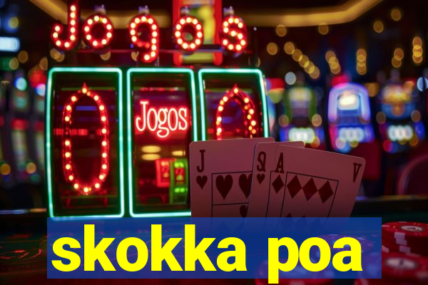 skokka poa