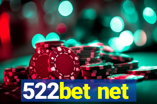 522bet net