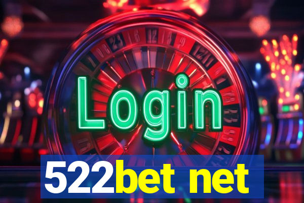 522bet net