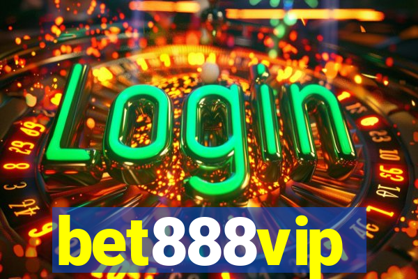 bet888vip