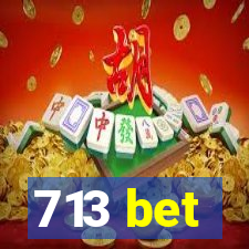 713 bet