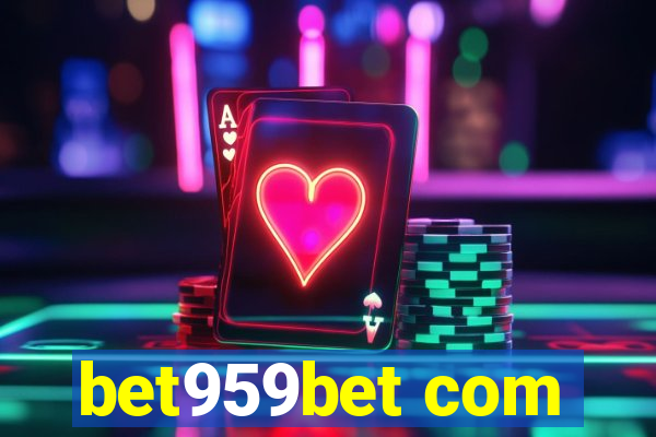 bet959bet com