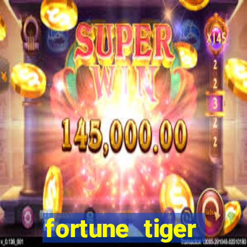 fortune tiger rodada gratis