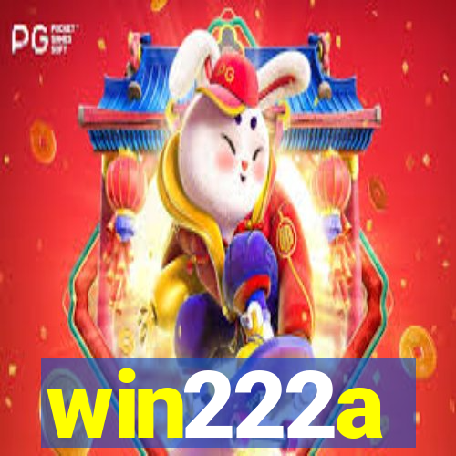 win222a