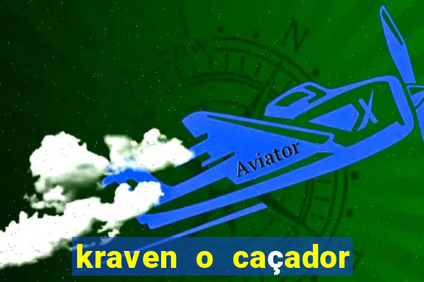 kraven o caçador via torrent