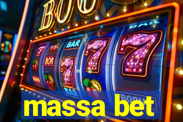 massa bet