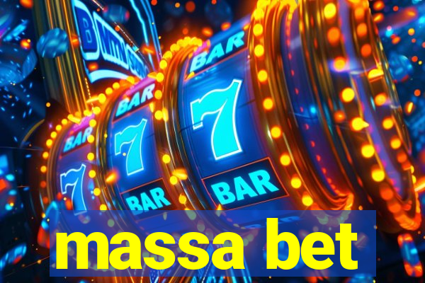 massa bet