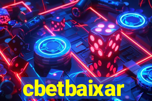 cbetbaixar