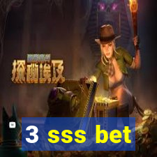 3 sss bet