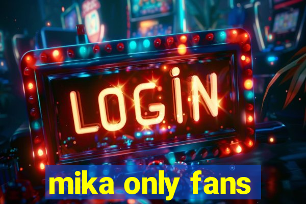 mika only fans