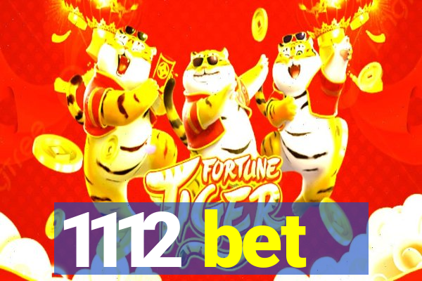 1112 bet