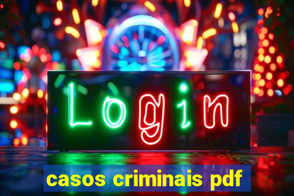 casos criminais pdf