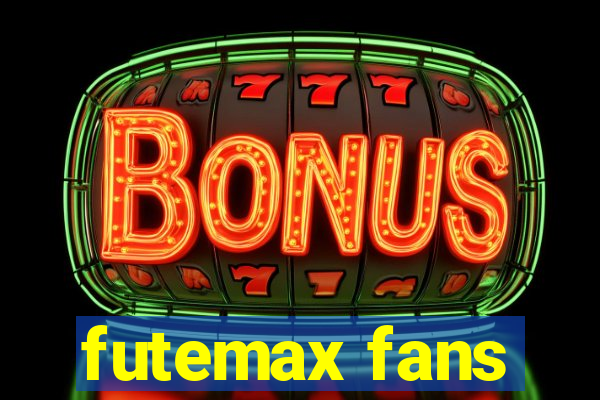 futemax fans