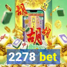 2278 bet