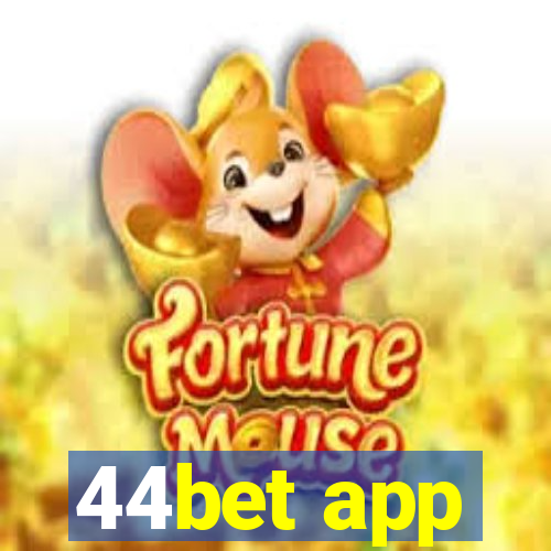 44bet app