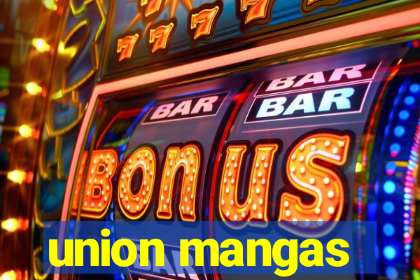 union mangas