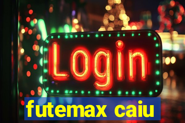 futemax caiu