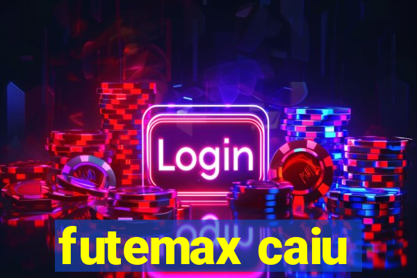 futemax caiu