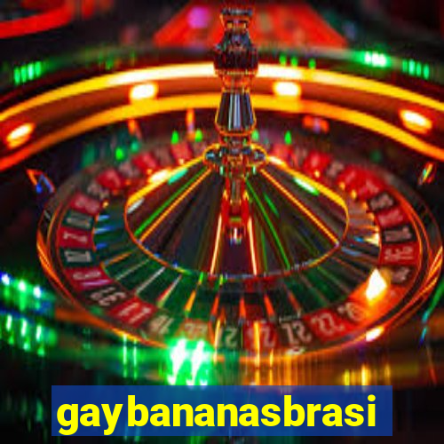 gaybananasbrasil