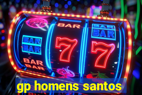 gp homens santos