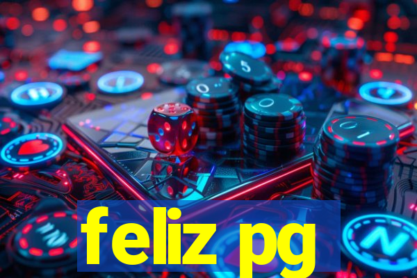 feliz pg