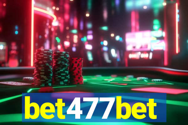 bet477bet