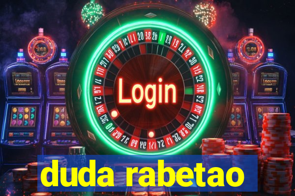 duda rabetao