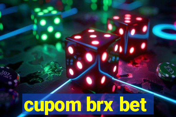 cupom brx bet