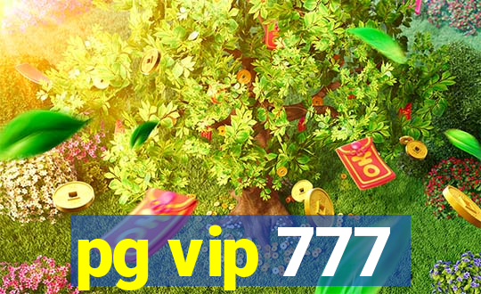 pg vip 777