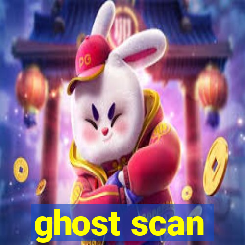 ghost scan