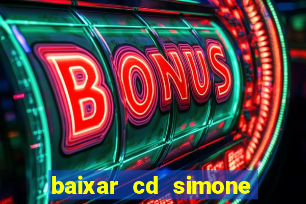 baixar cd simone mendes 2024