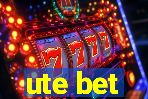 ute bet