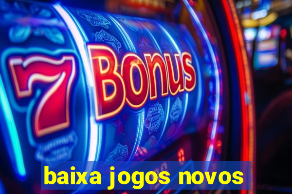 baixa jogos novos