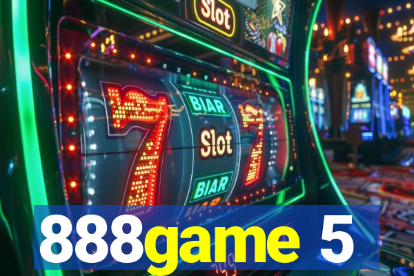 888game 5