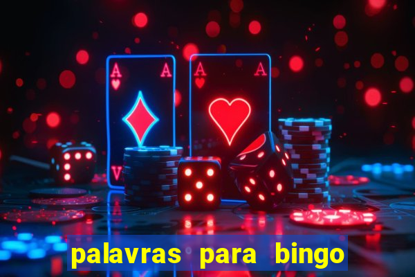 palavras para bingo de cha de lingerie