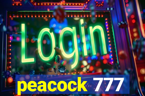 peacock 777