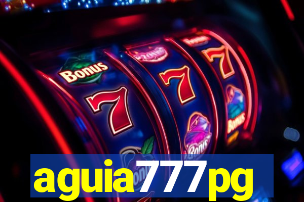 aguia777pg