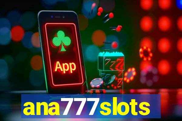 ana777slots