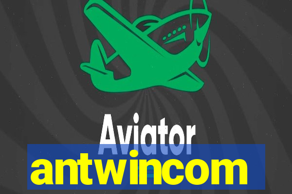 antwincom